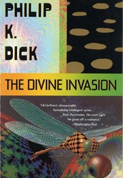 The Divine Invasion (Philip K Dick)
