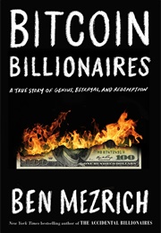 Bitcoin Billionaires (Ben Mezrich)