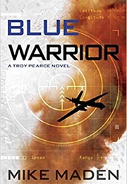 Blue Warrior (Mike Maden)