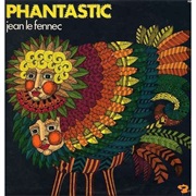 Jean Le Fennec - Phantastic