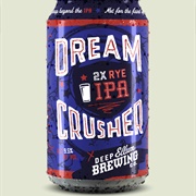 Deep Ellum Dream Crusher