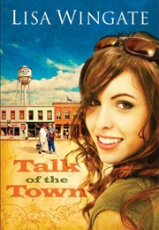 Talk of the Town (Lisa Wingate)