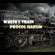 Procol Harum - Whiskey Train