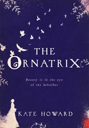 The Ornatrix (Kate Howard)