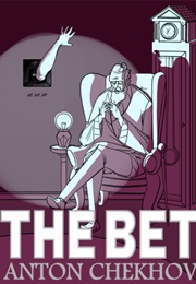 The Bet (Anton Chekhov)