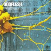 Godflesh - Selfless