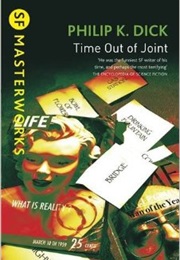 Time Out of Joint (Philip K. Dick)