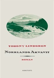Norrlands Akvavit (Torgny Lindgren)