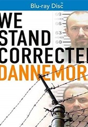 We Stand Corrected: Dannemora (2018)
