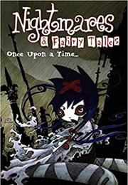 Nightmares & Fairytales