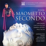 Maometto Secondo (Le Siège De Corinthe) (Rossini)