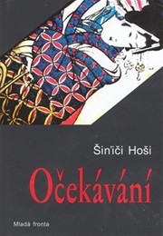 Očekávání (Hoši Šin'iči)