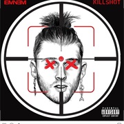 Kill Shot - Eminem