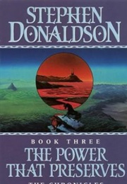 The Power That Preserves (Stephen Donaldson)