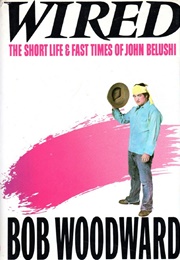 Wired (Bob Woodward)