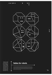 Fables for Robots (Stanisław Lem)