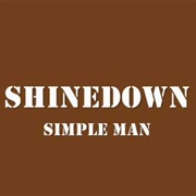 Simple Man - Shinedown