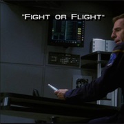 Fight or Flight