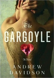 The Gargoyle (Andrew Davidson)