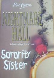 Nightmare Hall : Sorority Sister - Diane Hoh
