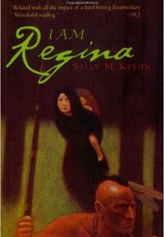 I Am Regina (Sally M. Keehn)