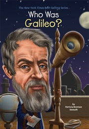Who Was Galileo? (Patricia Brennan Demuth)