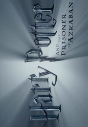 Harry Potter and the Prisoner of Azkaban. (2004)