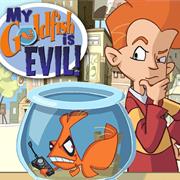 My Goldfish Is Evil