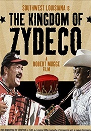 The Kingdom of Zydeco (1994)