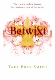 Betwixt (Tara Bay Smith)