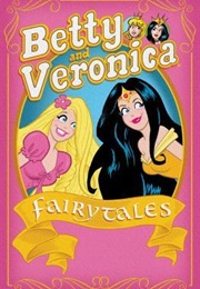 Betty & Veronica: Fairytales (Dan Parent)
