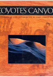 Coyote's Canyon (Terry Tempest Williams and John Telford)