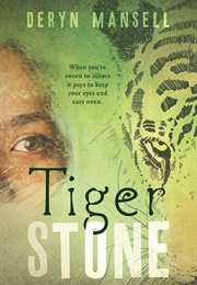 Tiger Stone (Deryn Mansell)