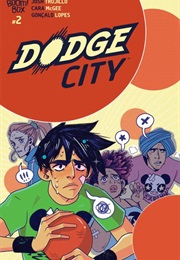 Dodge City (Josh Trujillo)