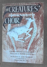 The Creatures&#39; Choir (Carmen Bernos De Gasztold)