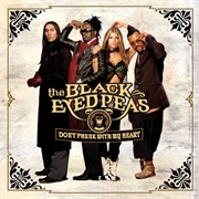 Don't Phunk With My Heart - Black Eyed Peas
