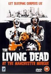 Living Dead at Manchester Morgue