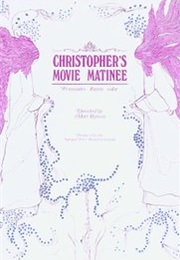 Christopher's Movie Matinee (1968)