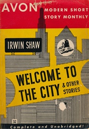 Welcome to the City (Irwin Shaw)