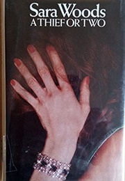 A Thief or Two (Sara Woods)