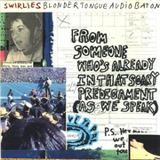 Swirlies - Blonder Tongue Audio Baton