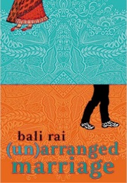 (Un)Arranged Marriage (Bali Rai)