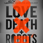 Love, Death & Robots Season 1