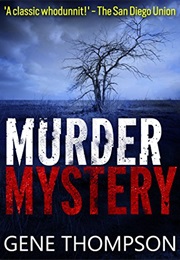 Murder Mystery (Gene Thompson)