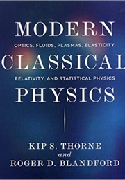 Modern Classical Physics (Kip S. Thorne)