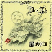 Das Ich - Die Propheten
