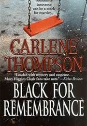 Black for Remembrance (Carlene Thompson)