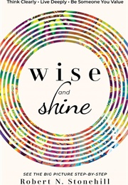 Wise and Shine (Robert N. Stonehill)