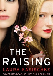 The Raising (Laura Kasischke)
