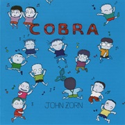 John Zorn - Cobra